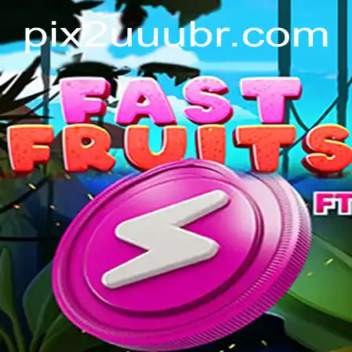 Explore the Exciting World of FastFruits: The Game Taking the Globe by Storm