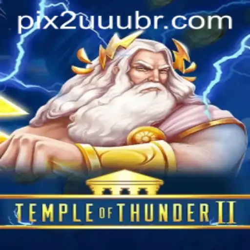 Temple of Thunder II: An Epic Journey Awaits